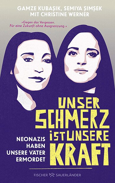 Illustration von zwei Frauen mit dem Text 'Unser Schmerz ist unsere Kraft' und 'Neonazis haben unsere Väter ermordet'