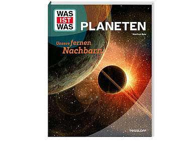 Das Cover des Buches WAS IST WAS Planeten, auf dem die Erde, der Mond und die Sonne zu sehen sind.