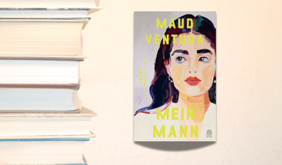 Buchcover: Mein Mann von Maud Ventura