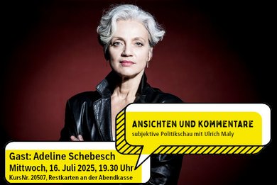 Ansichten und Kommentare - mit Ulrich Maly