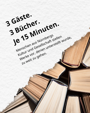 Bücherstapel und Solgan "3 Gäste. 3 Bücher. je 15 Minuten"